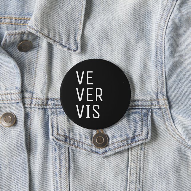 Badge Rond 7,6 Cm Ve Ver Vis Pronoun (En situation)
