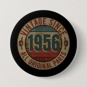 BADGE ROND 7,6 CM VINTAGE DEPUIS 1956 TOUTES PIÈCES D'ORIGINE