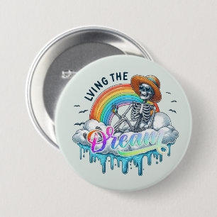 Badge Rond 7,6 Cm Vivre le rêve - Squelette