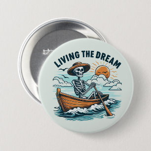 Badge Rond 7,6 Cm Vivre le rêve - Squelette (2)
