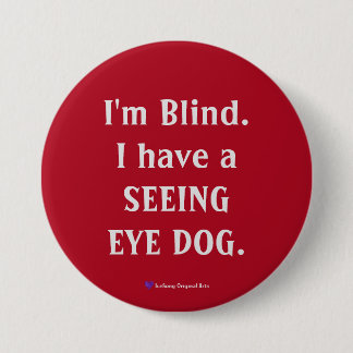 Badge Rond 7,6 Cm Voir le chien des yeux