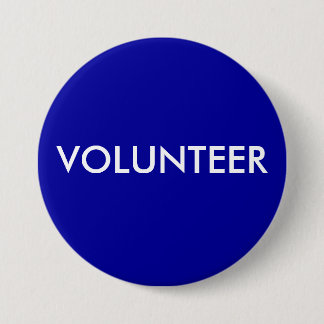 BADGE ROND 7,6 CM VOLONTAIRE