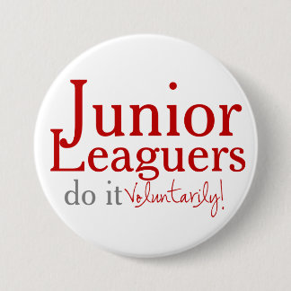 Badge Rond 7,6 Cm Volontairement bouton
