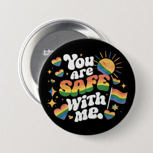 Badge Rond 7,6 Cm Vous êtes en sécurité avec moi LGBT Rainbow Gay