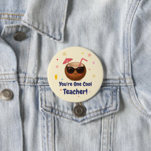 Badge Rond 7,6 Cm Vous êtes un enseignant Cool - Drôle Épingle à bou