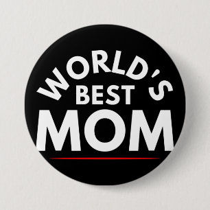 BADGE ROND 7,6 CM WORLD'S BEST MOM