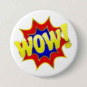 Badge Rond 7,6 Cm Wow