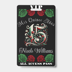 Badge Rouge Blanc Vert Mes Quinze Ans 15 Quinceañera VIP