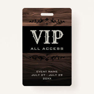 Badge Rustic Wood VIP All Access Pass ID d'événement Bad