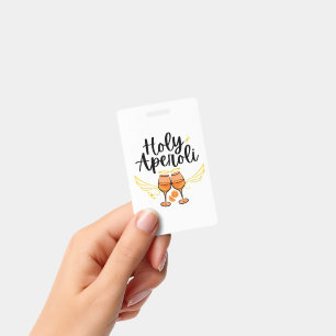 Badge Saint Aperoli Drôle Tendance Aperol Spritz Déclara