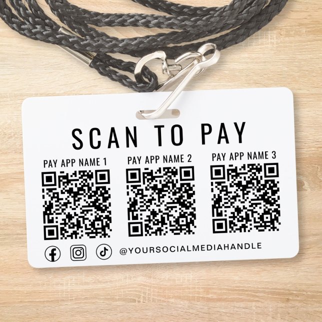 Badge Scanner pour payer 3 Codes QR de paiement Médias S (Scan to Pay 3 Payment QR Codes Social Media Badge)