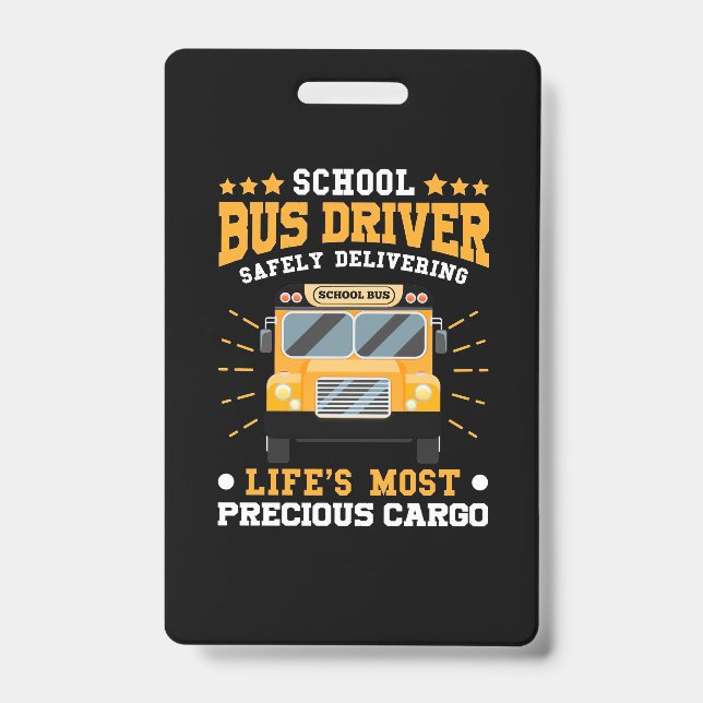 Badge School Bus Driver Safely Delivering (Front)