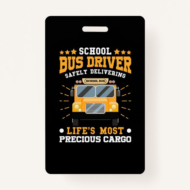 Badge School Bus Driver Safely Delivering (Devant)