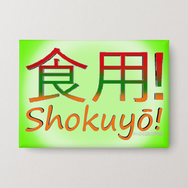 Badge Shokuyō ! (Recto)