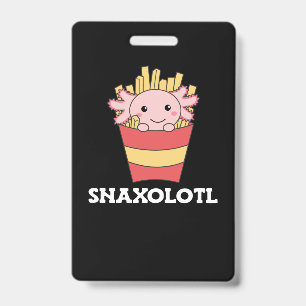 Badge Snaxolotl Amoureux de l'Axolotl Animaux Mignons Ca