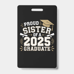 Badge Sœur fière d'une famille de diplômé de la promotio