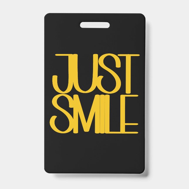 Badge Souriez simplement (Avant)