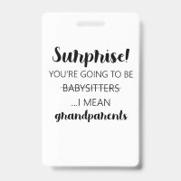 Surprise, tu vas être baby-sitters, je veux dire