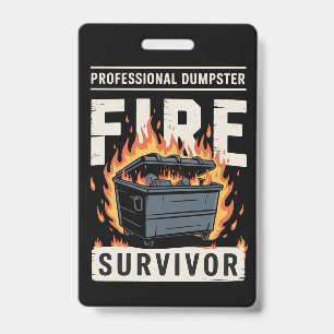 Badge Survivant professionnel de l'incendie de poubelle