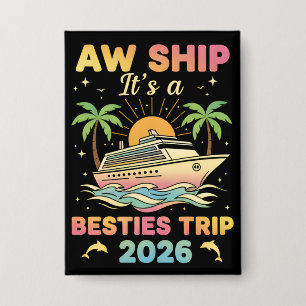 Badge Tee-shirt de croisière pour meilleures amies Aw Sh