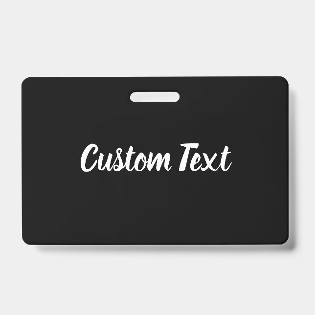 Badge Texte personnalisé en noir avec Modèle de script b (Front)