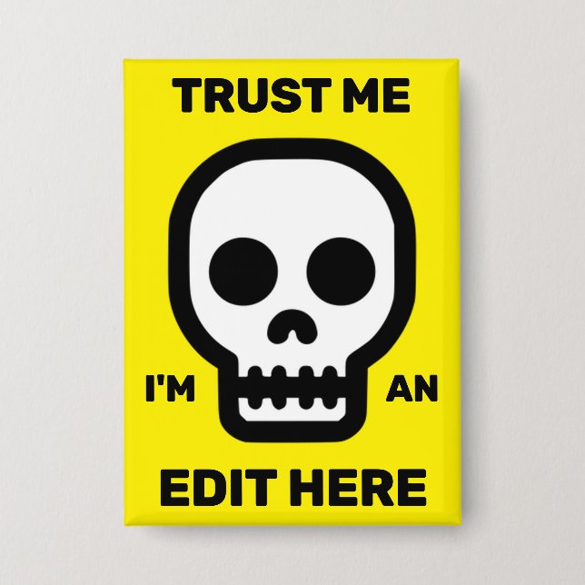 Badge Trust Me - I'm An Edit Here™ Button (Recto)