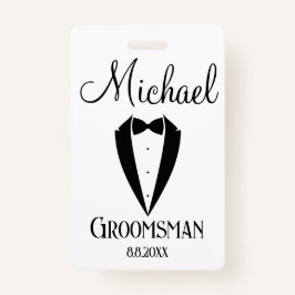Badge tuxedo fun avec bow groomsman personnalisé moderne