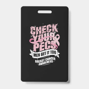 Badge Vérifiez votre Pecs Hommes Sensibilisation au canc