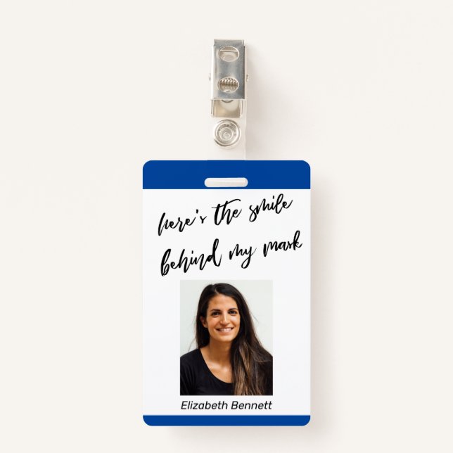 Badge Voici le sourire derrière ma masque Cursive sur le (Devant avec clip)