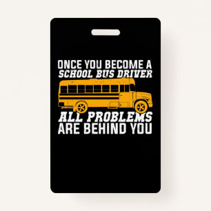 Badge Vous Devenez Un Conducteur De Bus Scolaire