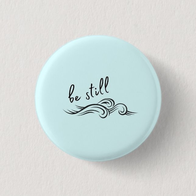 Badges bibliques : Soyez toujours (Devant)