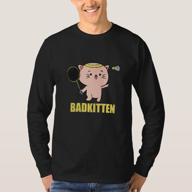 Badkitten Badminton Cat Player  T-Shirt (Vorderseite)