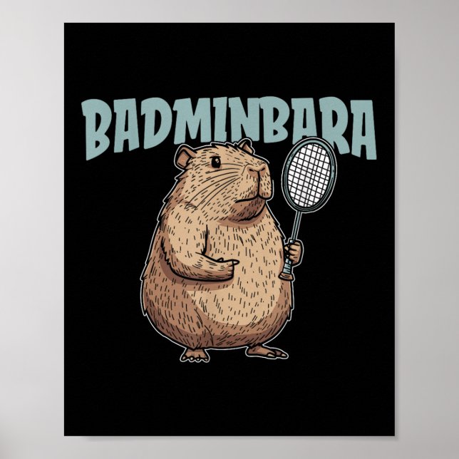 Badminbara-Shuttle-Racquet - Team Badminton Capyba Poster (Vorne)