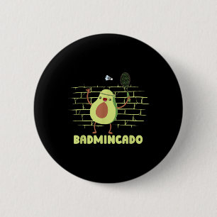 Badmincado - Schläger Lustiger Spieler Spiel Spiel Button