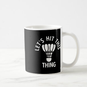 Badminton 1 kaffeetasse