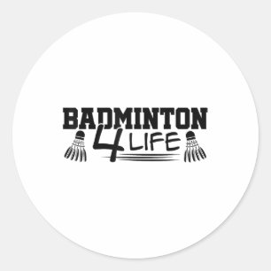 Badminton 4 Life Grafik Badminton Spieler Federbal Runder Aufkleber