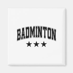 Badminton All Black Stars Clic Retro Varsity Text Magnet