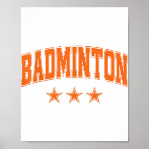 Badminton All Orange Stars Clic Retro Varsity Text Poster
