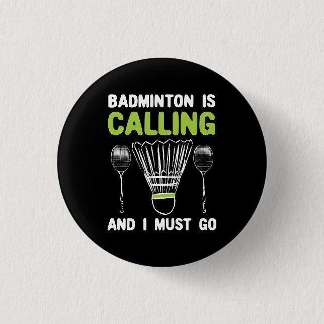 Badminton - Badminton ruft Button (Vorderseite)