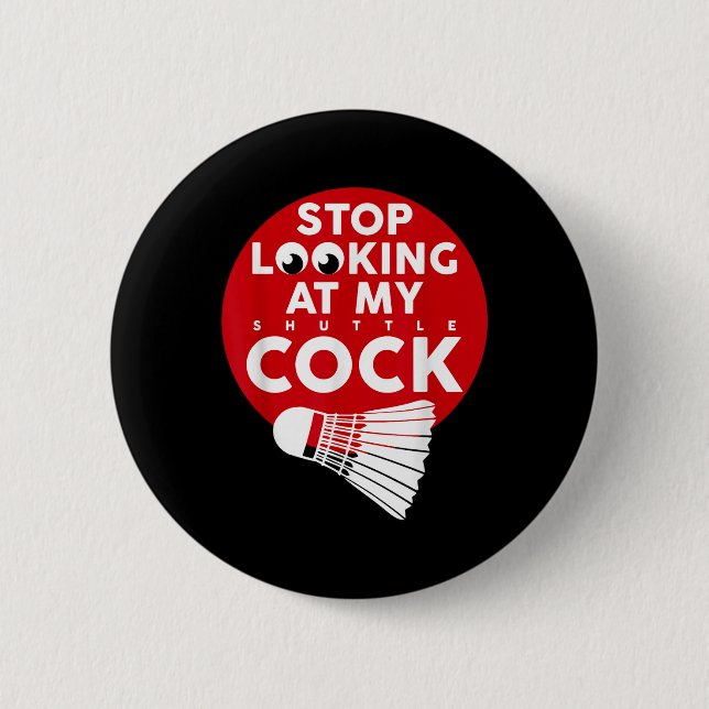 Badminton Battledore Funny Shuttle T Shirt  Button (Vorderseite)