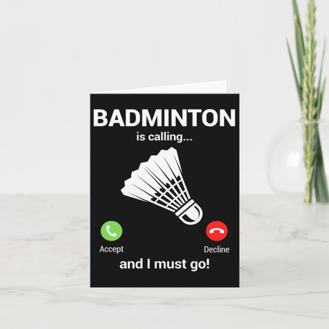 Badminton Calling Badminton Lover Funny Badminton Karte (Vorderseite)