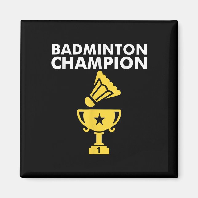 Badminton-Champion Birdie  Magnet (Vorne)