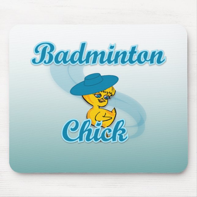 Badminton Chick #3 Mousepad (Vorne)