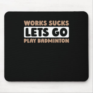 Badminton Court Racket Player - Racquet Team Shutt Mousepad