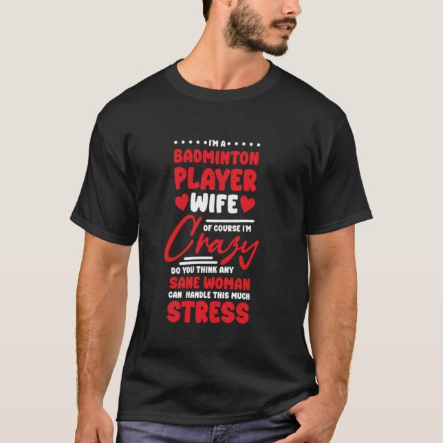 Badminton Ehefrau Design für Badminton Lover T-Shirt (Vorderseite)