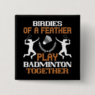 Badminton - Feder eines Vogels Button