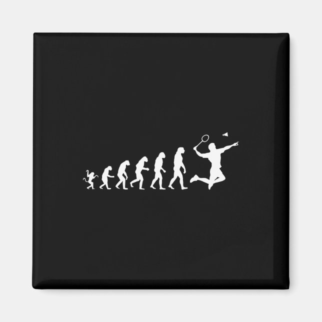 Badminton für die menschliche Evolution Magnet (Vorne)