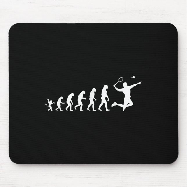 Badminton für die menschliche Evolution  Mousepad (Vorne)