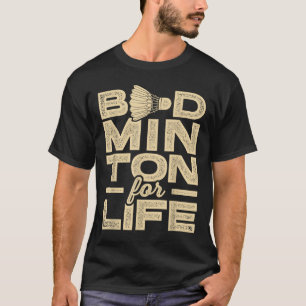 Badminton für Life Badminton Player Shuttle Cross T-Shirt