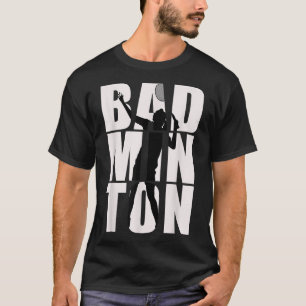Badminton für Männer, Frauen, Mädchen und Jungen_1 T-Shirt